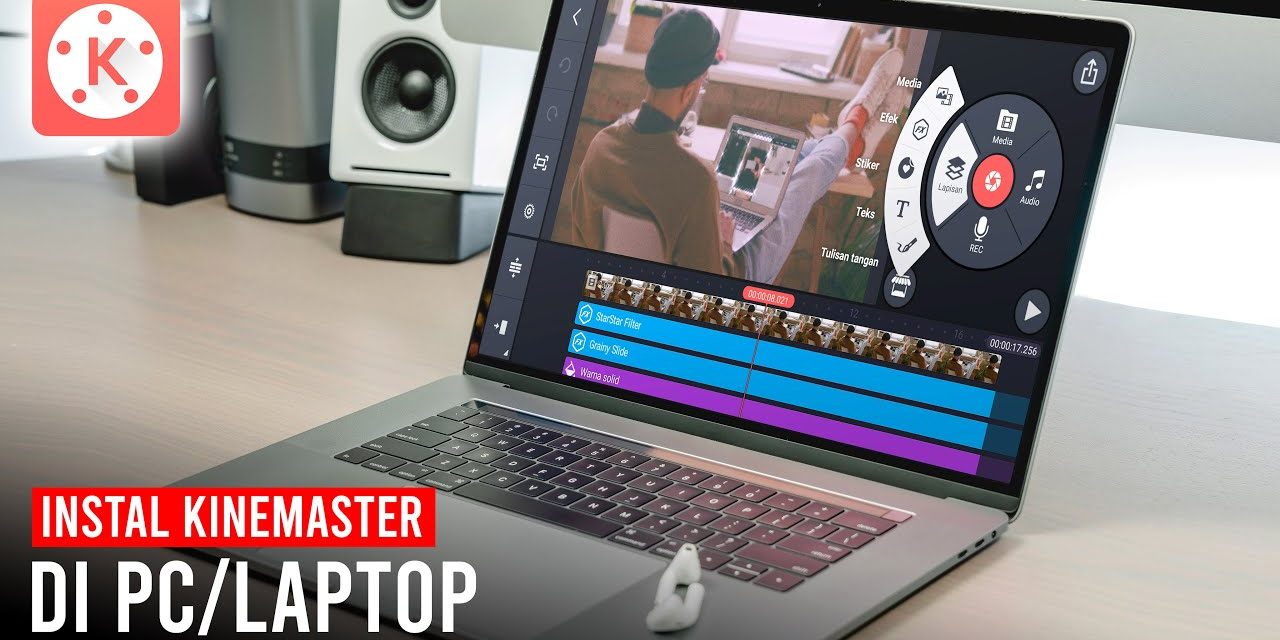 Aplikasi Kinemaster Aplikasi Edit Video Profesional Di Smartphone